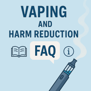 Vaping information and harm reduction guide